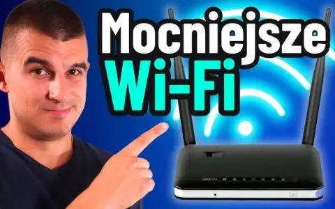 Jak zwiększyć zasięg routera i pozbyć się problemów z WiFi