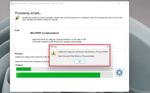AOMEI PE Builder: Warnung: install.wim nicht im Windows 10 Quellordner gefunden. Bitte den Stammordner auswählen.