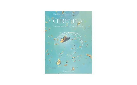 Okładka książki "CHRISTINA" autorstwa Christina von Dreien. Motywem przewodnim są motyle i zarys ludzkiej głowy, symbolizujące świadomość i pokój.