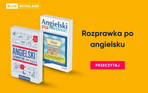 Dwie książki o nauce angielskiego: "Angielski Słownictwo" i "Angielski Pisz Obłędnie!". Rozprawka po angielsku to klucz do swobodnego pisania.
