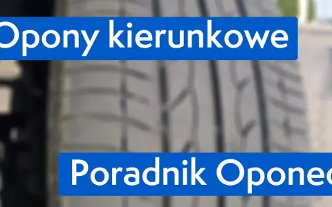 Montaż opon kierunkowych krok po kroku. Uniknij błędów!