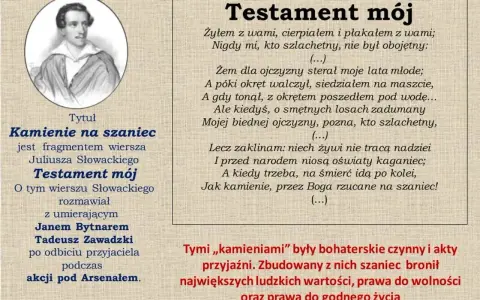 Portret Juliusza Słowackiego obok fragmentu "Testamentu mojego", nawiązującego do "Kamieni na szaniec".