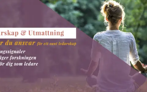 En person med ryggen mot betraktaren sitter i lotusställning utomhus. Texten "Ledarskap & Utmattning" antyder att bilden handlar om att undvika utmattningssyndrom.