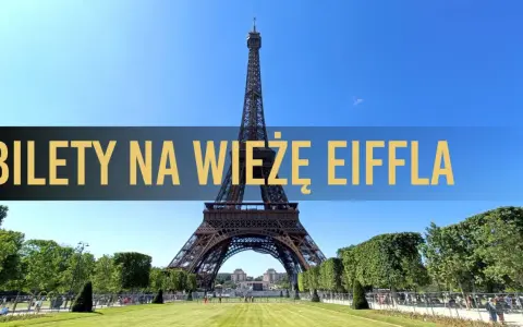 Wieża Eiffla w Paryżu, z napisem "Bilety na Wieżę Eiffla".