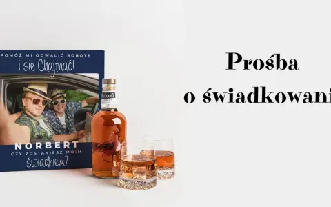 Norbert pyta: "Czy zostaniesz moim świadkiem?". Obok butelka whisky i szklanki. Prośba o świadkowanie.