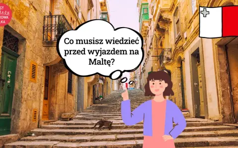 Malta jest w UE! Dowiedz się, co musisz wiedzieć przed wyjazdem na malownicze uliczki tej wyspy.