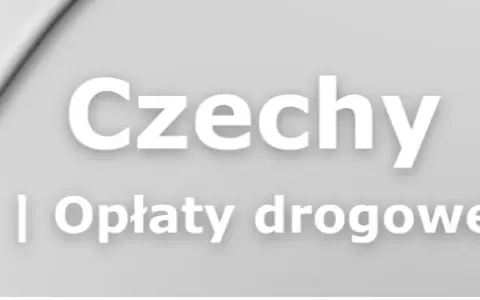 Czy wszystkie autostrady w Czechach są płatne? Oto co musisz wiedzieć
