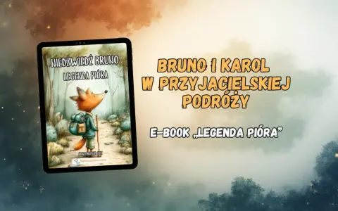 Lis wyrusza w podróż z plecakiem. E-book "Legenda Pióra" to bajki dla dzieci darmowe, opowiadające o przygodach Brunona i Karola.