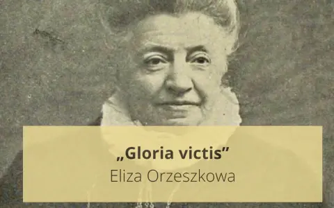 Portret Elizy Orzeszkowej, autorki "Gloria victis".