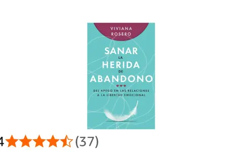 Portada del libro "Sanar la herida de abandono" de Viviana Rosero, con una pluma blanca y estrellas de valoración.