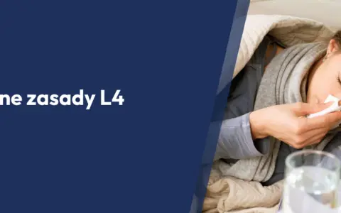 L4 od medycyny pracy? Obalamy mity i wyjaśniamy zasady