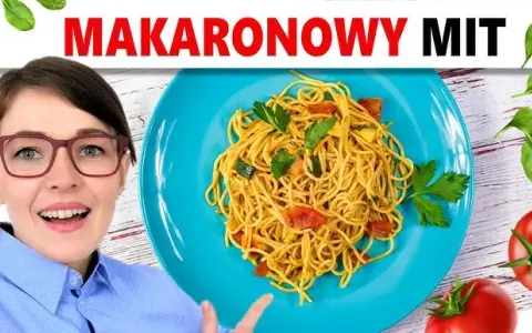 Czy makaron tuczy? Obalamy mity i jemy zdrowo!