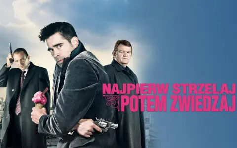 Trzech mężczyzn w płaszczach, jeden z pistoletem, drugi z lodami, trzeci z rewolwerem. Hasło: Najpierw strzelaj, potem zwiedzaj.