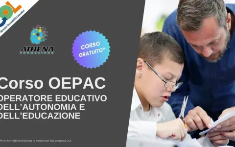 Corso OEPAC: Operatore Educativo per l'Autonomia e l'Educazione. Un'opportunità di lavoro formativa gratuita.