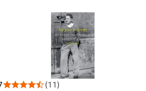 Schwarz-weiß Foto eines Mannes vor einer Tür, mit dem Titel "Nâzim Hikmet: Die Namen der Sehnsucht".