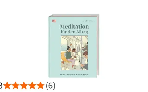 Buchcover "Meditation für den Alltag" zeigt Menschen in einer U-Bahn, die Ruhe finden. Ideal für Meditation, Kraft tanken.