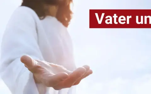 Offene Hand vor hellem Himmel, mit dem Text "Vater unser" auf rotem Grund. Katholische Gebetsaufforderung.