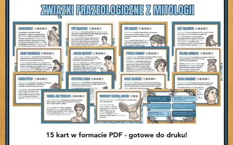 Zestaw 15 kart PDF: "Związki frazeologiczne z mitologii". Poznaj co to frazeologizm i jego pochodzenie.