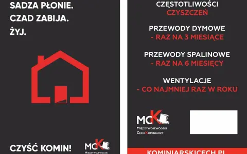 Przegląd kominiarski: sadza płonie, czad zabija. Dbaj o czystość przewodów dymowych, spalinowych i wentylacji. Żyj bezpiecznie!