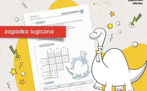 Podchwytliwe zagadki dla dzieci 10-12 lat z dinozaurami. Rozwiąż logiczną łamigłówkę i poznaj mieszkańców Wioski Dinozaurów!