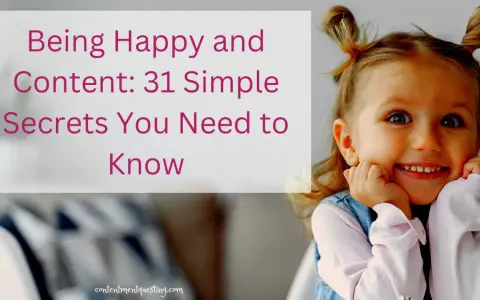 A happy child with pigtails smiles, hands on cheeks. Text reads "Being Happy and Content: 31 Simple Secrets You Need to Know.