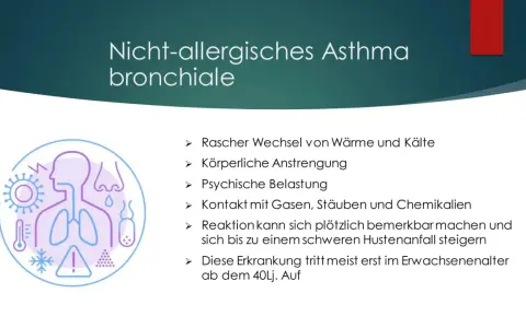 Nicht-allergisches Asthma bronchiale: Auslöser wie Kälte, Anstrengung, Stress, Chemikalien. Symptome können sich plötzlich verschlimmern.