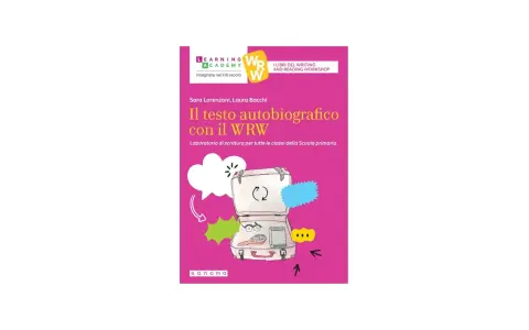 Copertina libro "Il testo autobiografico con il WRW", laboratorio di scrittura per la scuola primaria. Illustrazione di una valigia aperta con oggetti personali.