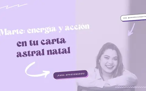 Marte en la carta astral: energía y acción para apasionados. Descubre tu potencial con @unabrujainquita.