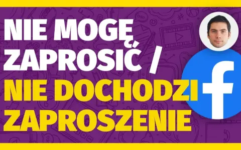 Dlaczego nie mogę wysłać zaproszenia na Facebooku, tylko wiadomość?