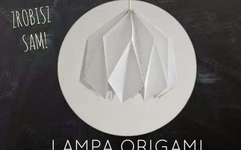 Abażur Origami: Jak Zrobić? Prosty Poradnik DIY