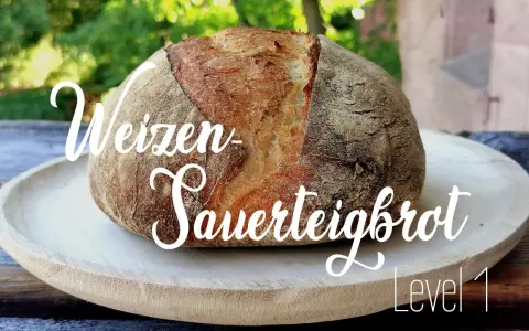 Ein rustikales Weizen-Sauerteigbrot, gebacken mit viel Liebe und der Kraft der sauerteig hefe. Perfekt für Anfänger (Level 1).