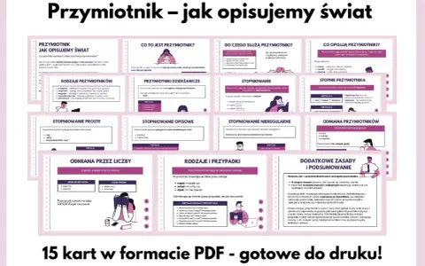 Przymiotniki opisują świat, nadając mu barwy, kształty i cechy. Poznaj ich rodzaje, stopnie i odmianę.
