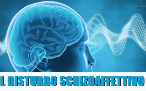 Cervello umano stilizzato con onde cerebrali luminose. Il testo in basso recita "IL DISTURBO SCHIZOAFFETTIVO", indicando una condizione neurologica complessa.