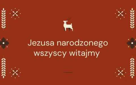 Wesoło Jezusa narodzonego wszyscy witajmy! Stylizowane ozdoby i renifer dodają uroku.