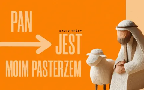PAN JEST MOIM PASTERZEM" - tekst z grafiką pasterza i owcy. David Théry.