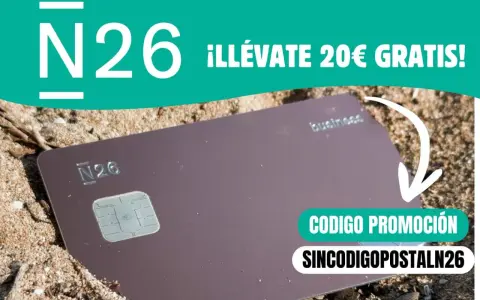 Tarjeta N26 en la arena, ¡llévate 20€ gratis! Código: SINCODIGOPOSTALN26. ¡Sin comisiones!