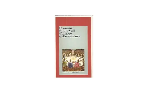 Copertina di "Romanzi medievali d'amore e d'avventura" con un'illustrazione di una tavola rotonda.