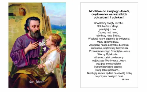 Św. Józef z Dzieciątkiem Jezus, obrazek z modlitwą do św. Józefa o pracę i opiekę.