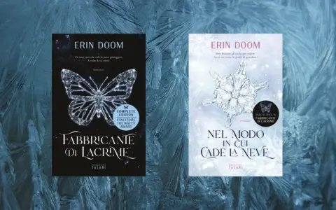 Copertine dei romanzi di Erin Doom: "Fabbricante di lacrime" con una farfalla di cristallo e "Nel modo in cui cade la neve" con un fiocco di neve.