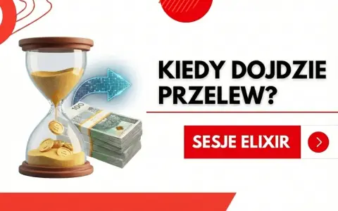 Kiedy przelew? Klepsydra z pieniędzmi i strzałka symbolizują czas. Kliknij Sesje Elixir, by dowiedzieć się więcej.