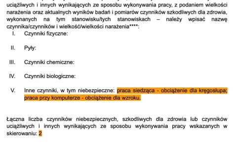Dokument opisujący warunki pracy, uwzględniający czynniki szkodliwe i niebezpieczne, np. praca przy komputerze. Wyniki badań medycyny pracy.