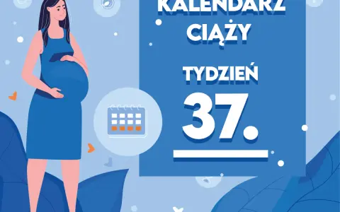 Kobieta w ciąży, kalendarz ciąży, tydzień 37. Dziecko urodzone w 37 tygodniu jest już prawie gotowe na świat.