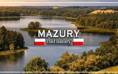 Malownicze jeziora i lasy Mazur, idealne na wakacje. Cud natury zaprasza do odpoczynku.