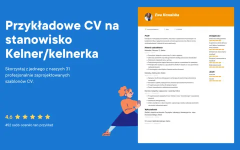 Przykładowe CV na stanowisko kelnerka. Ewa Kowalska, energiczna i entuzjastyczna kelnerka z 3-letnim doświadczeniem, prezentuje swoje umiejętności.