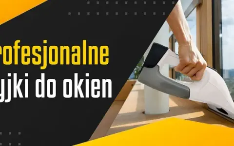 Myjka do okien: Jaki model wybrać? Porady i ranking 2025