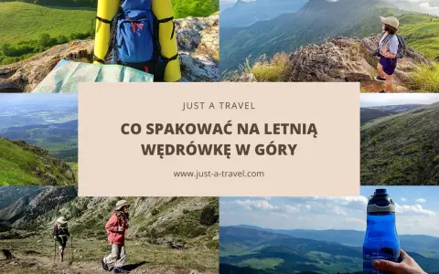 Letnia wędrówka w góry: plecak, mapa, butelka wody i piękne widoki. Dowiedz się, co spakować w góry latem.