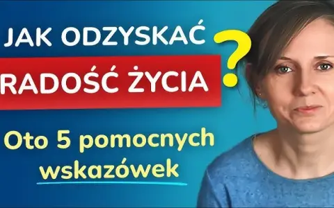 Jak wyleczyć się z depresji i odzyskać radość życia na nowo