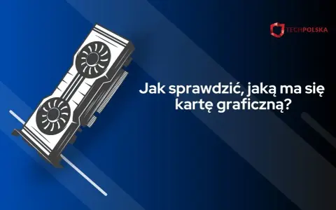 Grafika przedstawia kartę graficzną i tekst "Jak sprawdzić, jaką ma się kartę graficzną?". Dowiedz się, jak sprawdzić kartę graficzną w Windows 11.