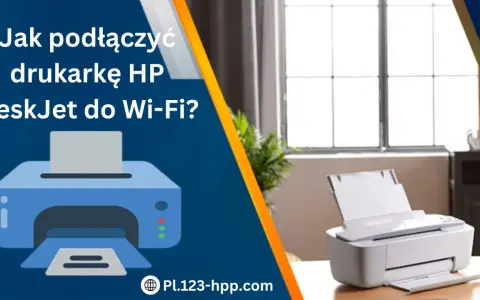 Jak podłączyć drukarkę do Wi-Fi? Krok po kroku i bez problemów