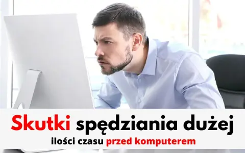 Mężczyzna wpatrzony w monitor. Tekst: "Skutki spędzania dużej ilości czasu przed komputerem". Może to być metafora niewychodzenia z domu skutki.